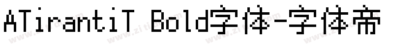 ATirantiT Bold字体字体转换